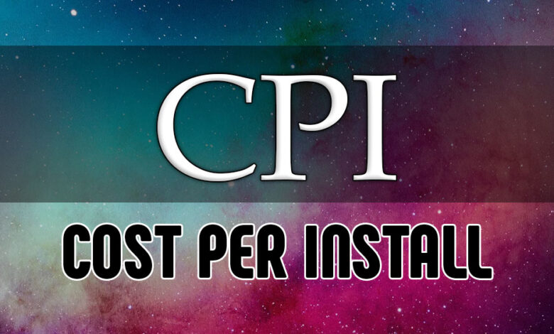 Что такое CPI (cost per install)